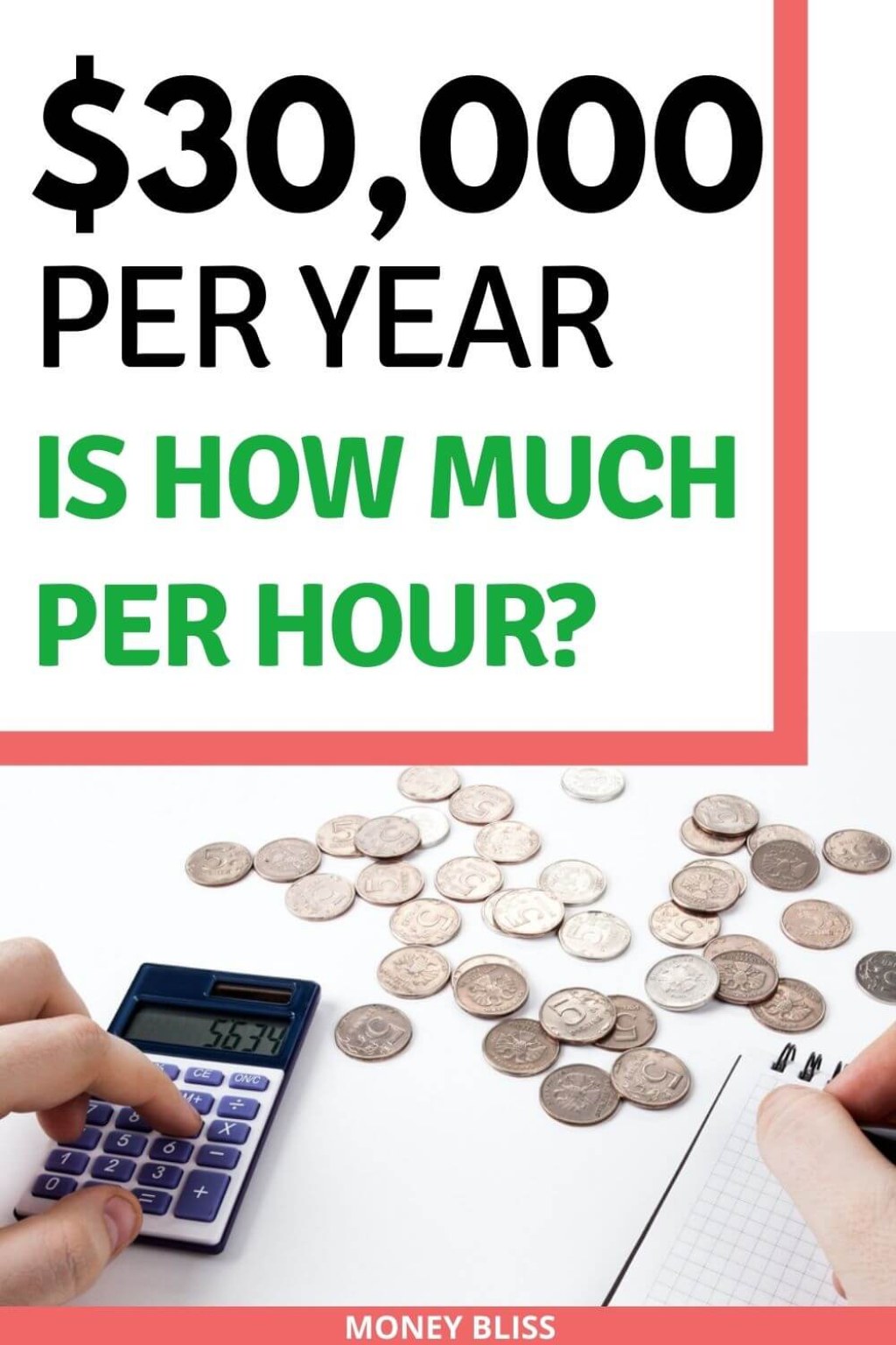 budgeting 30k per year - $ a Year is How Much an Hour? Good Salary or No? - Money Bliss