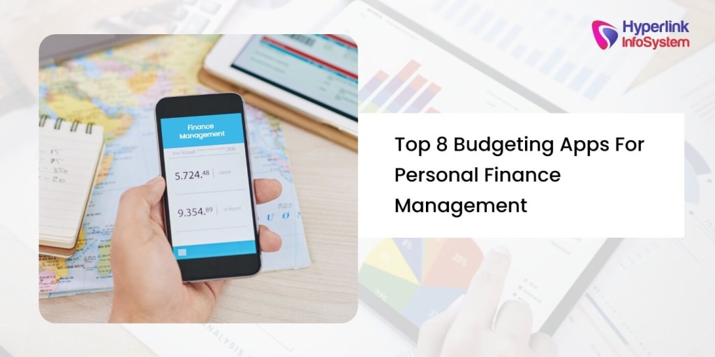 8 budgeting apps - Top  Budgeting Apps For Personal Finance Management  Hyperlink